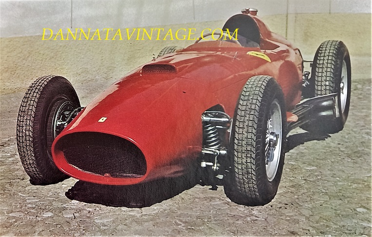 Si correva, 1957 con una Ferrari Formula I, dotata di un otto cilindri a V 2492 Cc, 280 cavalli a 9.000 giri ed i piloti del team di allora erano Luigi Musso-Peter Collins-Mike Hawthorn-Wolfgang Von Trips. In quel periodo a vincere e dominare la maggior parte delle gare era Fangio con la sua Maserati.